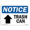 Signmission Safety Sign, OSHA Notice, 3.5" Height, Trash Can [Up Arrow] Sign With Symbol, Landscape, 10PK OS-NS-D-35-L-18725-10PK